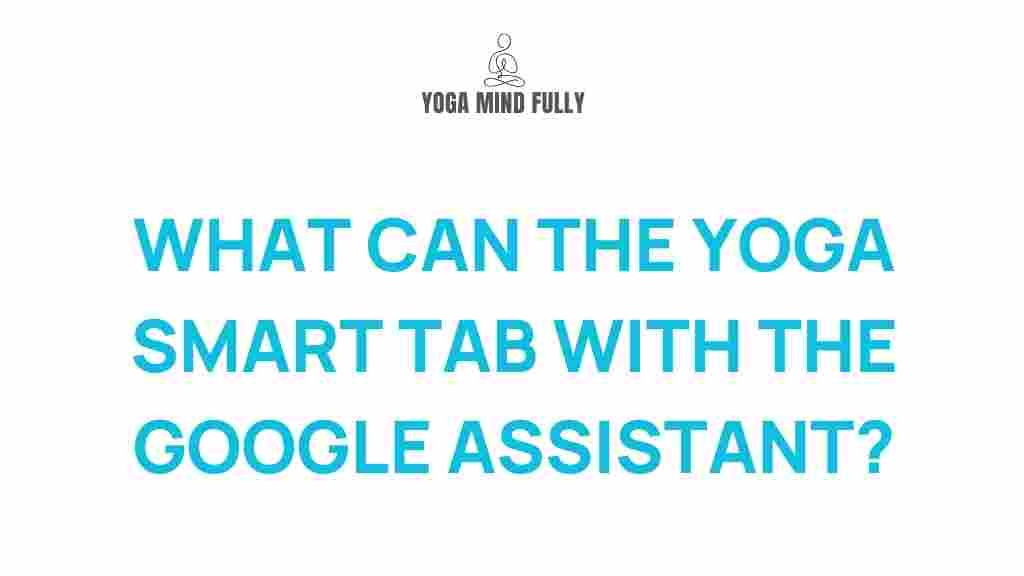 /yoga-smart-tabs-benefits