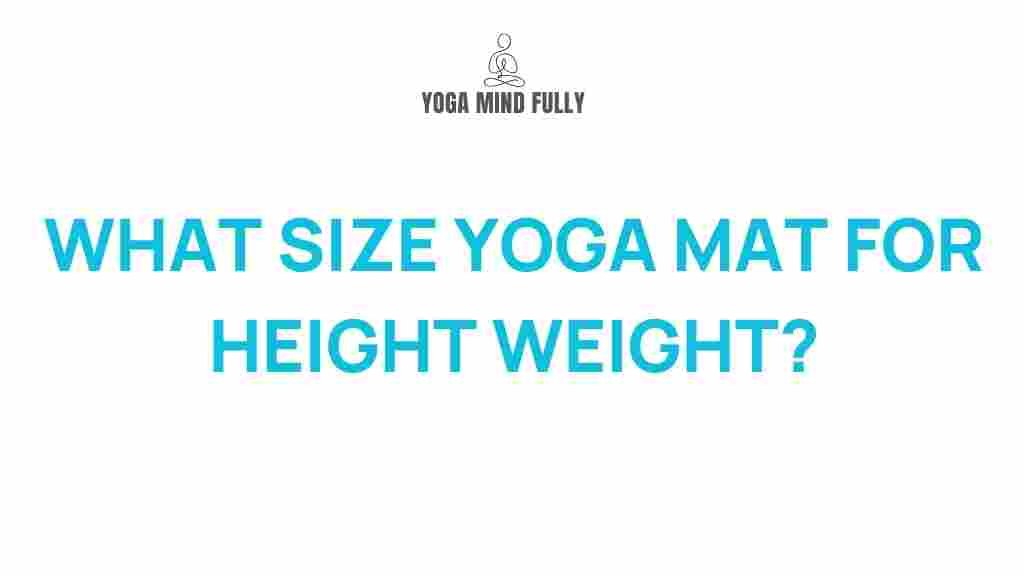 perfect-yoga-mat-size