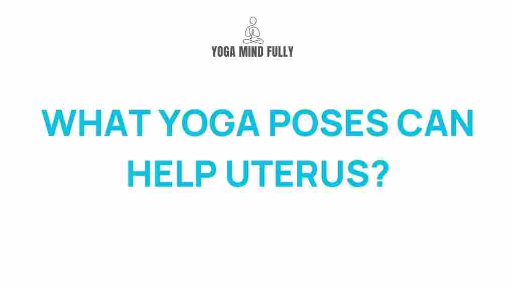 yoga-poses-uterus-health