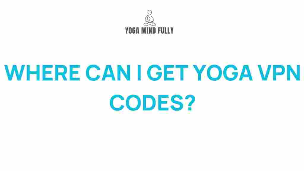 yoga-vpn-codes-explained