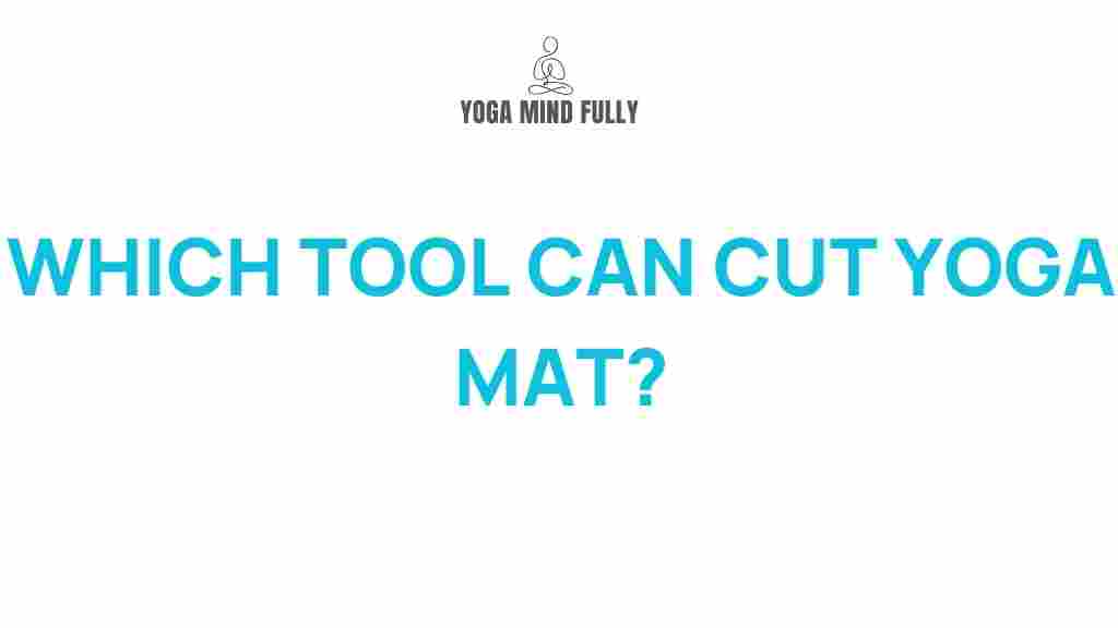 perfect-yoga-mat-cuts