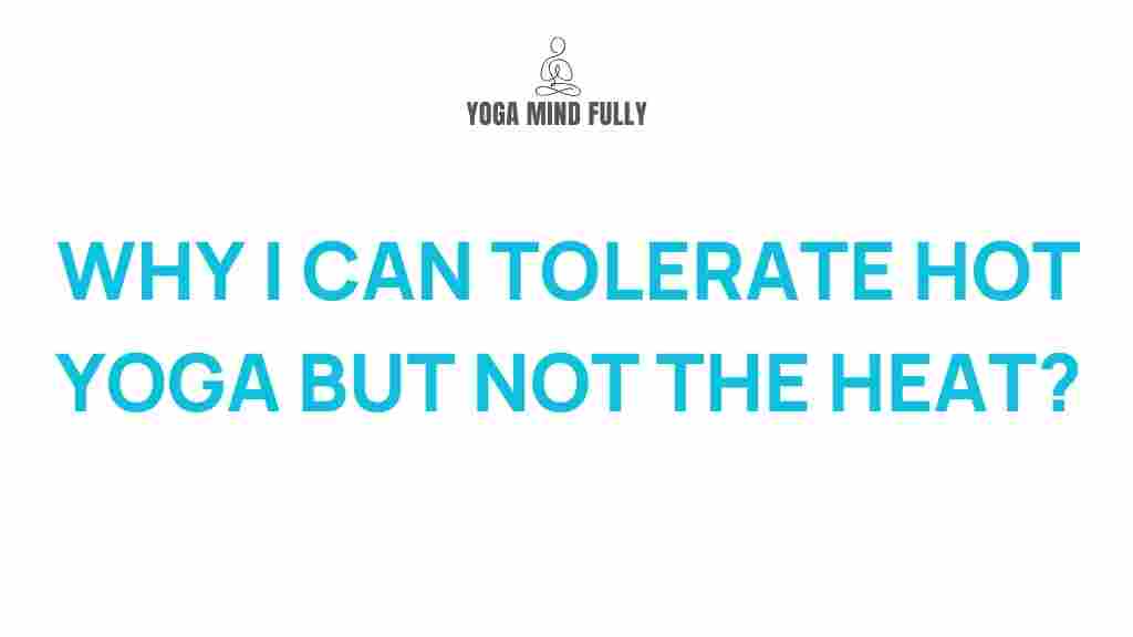 hot-yoga-vs-heat-tolerance